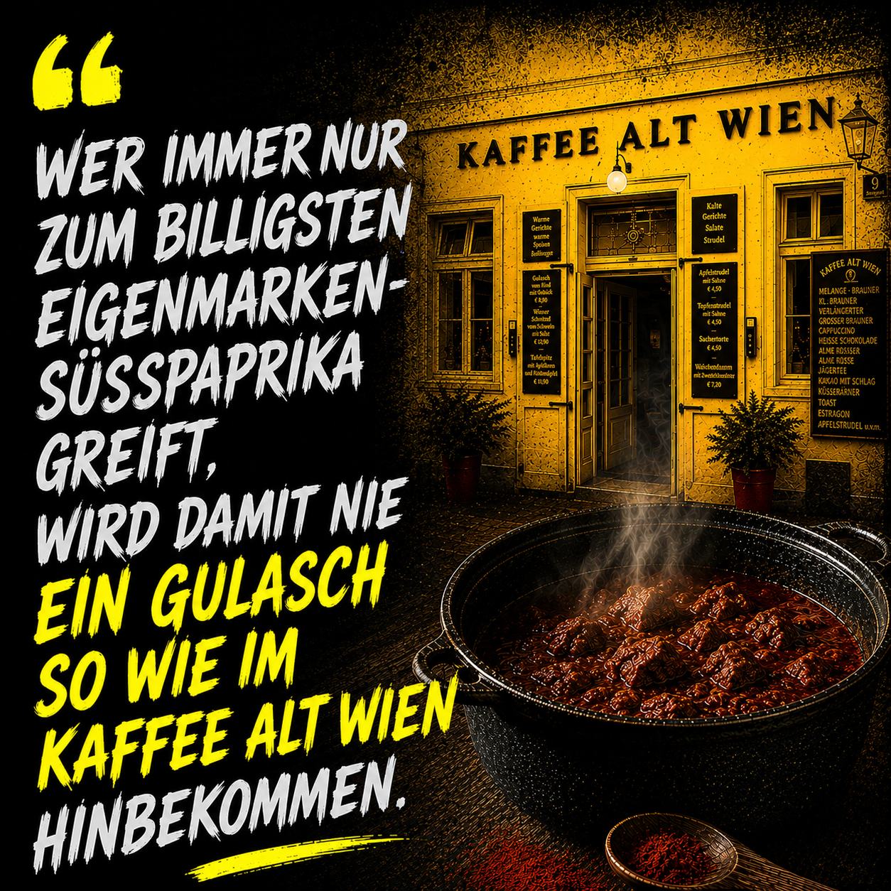 Ein Gulasch wie im Kaffee Alt Wien